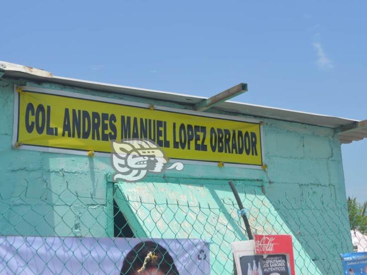 Coatzacoalcos tiene la colonia Andrés Manuel López Obrador