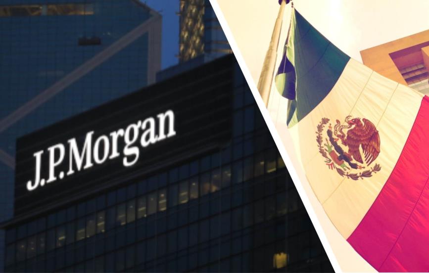 JP Morgan reconoce fortaleza de economía en México en fin de 2022