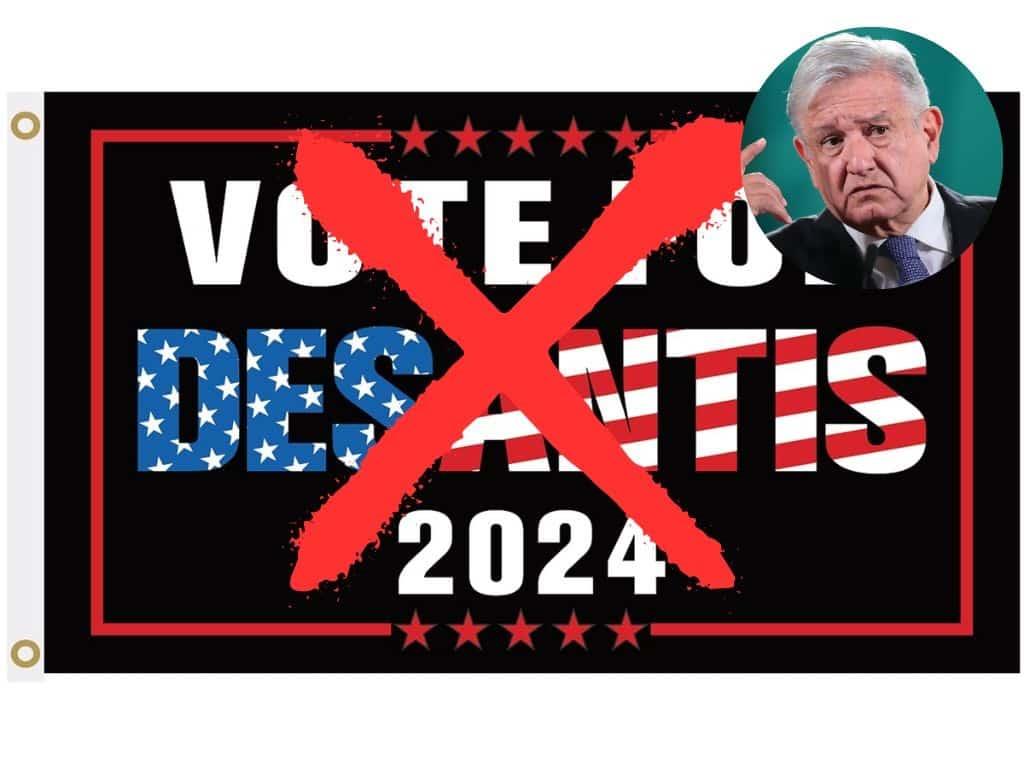 AMLO llama a los hispanos a no votar por DeSantis, gobernador de Florida
