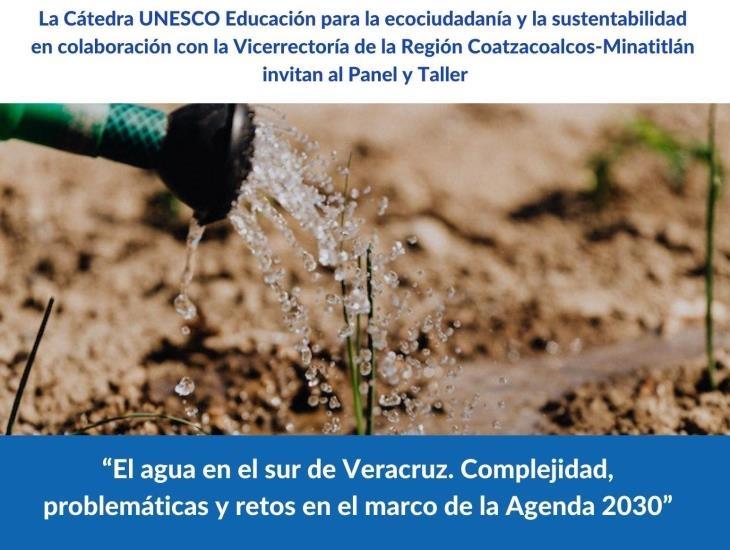 Impartirán conferencia sobre los retos y problemáticas del agua en el sur de Veracruz