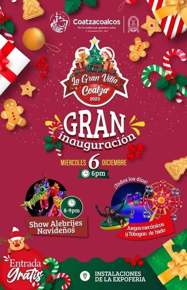 Estos eventos se realizarán hoy durante la inauguración de La Gran villa Navideña en Coatzacoalcos 2023