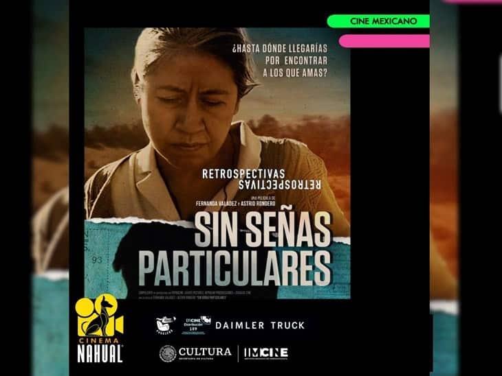 Proyectarán filme Sin señas particulares en Xalapa: fechas y horarios