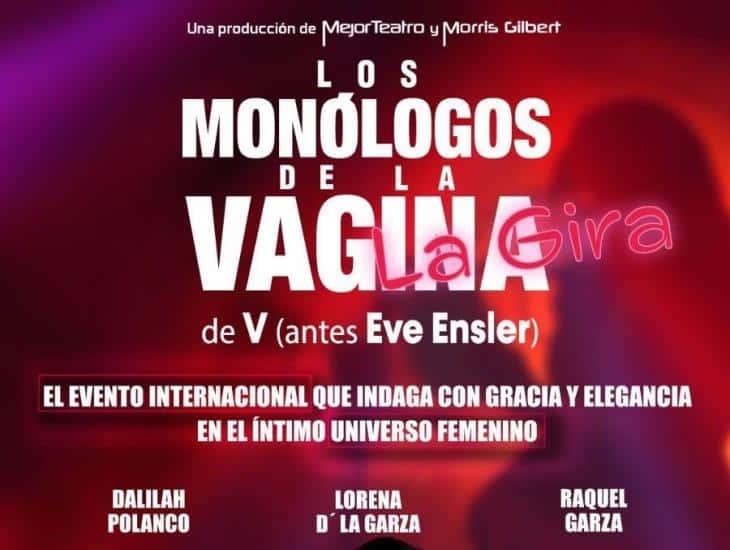 Llega a Coatzacoalcos Los Monólogos de la vagina; precios de los boletos y donde comprarlos