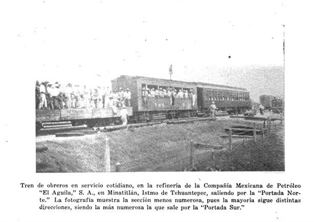 Así se transportaban los trabajadores petroleros a la refinería de Minatitlán hace casi 90 años