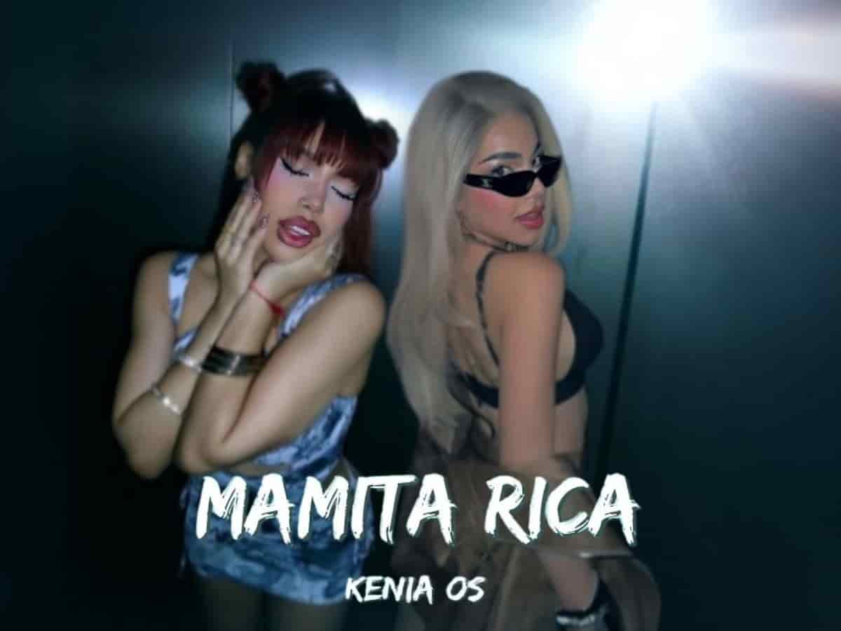 Esta es la letra de ‘Mamita Rica’, nueva canción de Kenia Os con Yeri Mua