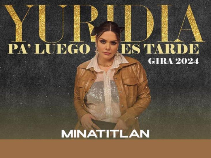 Yuridia llegará a Minatilán con su gira "Pa´ luego es tarde"; ¿Cuándo y dónde?