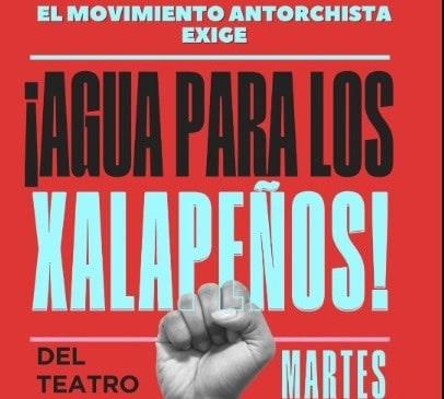Movimiento Antorchista convoca a marcha por el agua en Xalapa; critican legitimidad