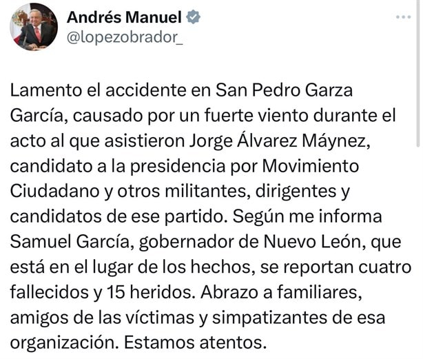 Estamos atentos, AMLO lamenta accidente en evento de Jorge Álvarez Máynez